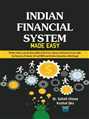 Indian Financial System Made Easy
